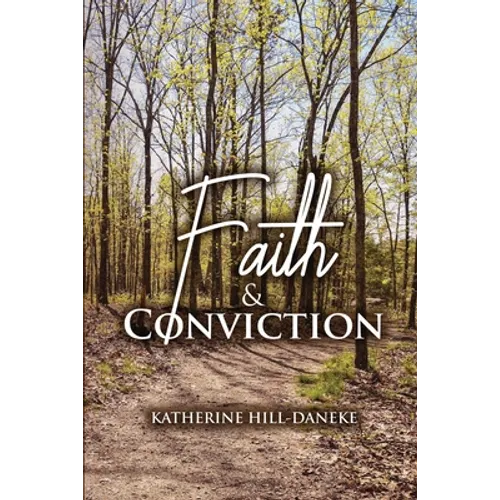 Faith and Conviction - Paperback