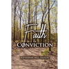 Faith and Conviction - Paperback