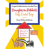 Douglas the Rabbit's Fall Field Trip - Paperback