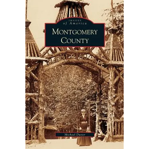 Montgomery County - Hardcover