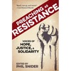 Preaching as Resistance: Voices of Hope, Justice, and Solidarity - Paperback