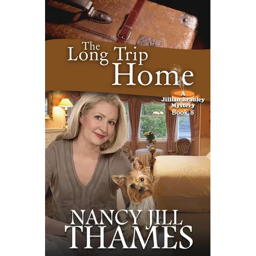 The Long Trip Home: A Jillian Bradley Mystery - Paperback