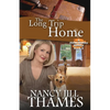 The Long Trip Home: A Jillian Bradley Mystery - Paperback