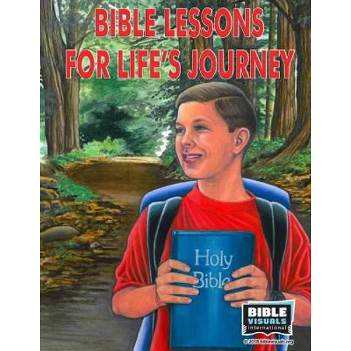 Bible Lessons for Life's Journeys: 5 Visualized Bible Lessons - Paperback