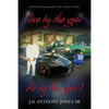 live by the gun die by the gun 1: fiction book based on a true story - Paperback