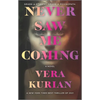 Never Saw Me Coming - Paperback