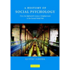 A History of Social Psychology - Paperback