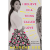 I Believe in a Thing Called Love - Paperback