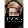 Tristana - Paperback