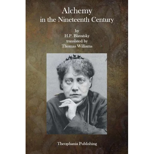 Alchemy in the Nineteenth Century - Paperback