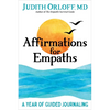Affirmations for Empaths: A Year of Guided Journaling - Paperback