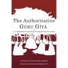 The Authoritative Guru Gita: of Mahamandaleshwar Paramahamsa Swarupananda Vishwa Guru Maharaj - Paperback