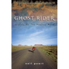 Ghost Rider: Travels on the Healing Road - Hardcover