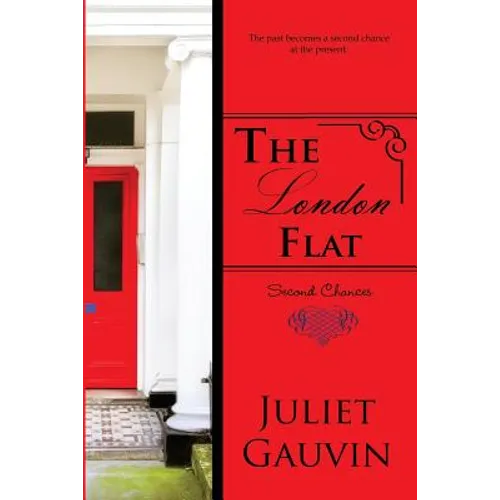 The London Flat: Second Chances - Paperback
