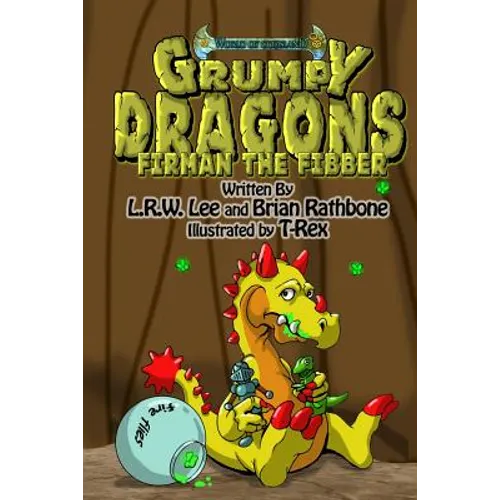Grumpy Dragons - Firman the Fibber: A dragon book for kids and early readers - Paperback