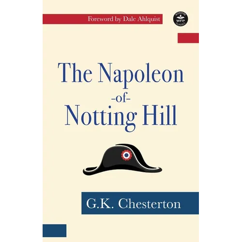 The Napoleon of Notting Hill - Paperback