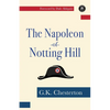 The Napoleon of Notting Hill - Paperback