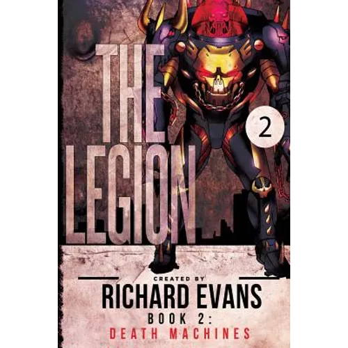 The Legion: Death Machines - Paperback