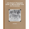 John Barton's Fleamarket Guide To MB and GPW Tools And Accesories - Paperback
