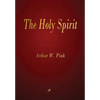 The Holy Spirit - Paperback