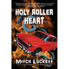 Holy Roller Heart - Paperback