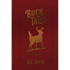 Buck Tales: Stories From the Deer Stand - Paperback
