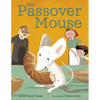 The Passover Mouse - Hardcover