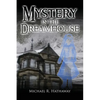 Mystery in the Dreamhouse - Paperback