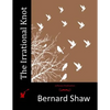 The Irrational Knot - Paperback
