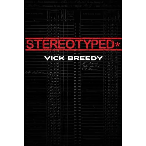 Stereotyped* - Paperback