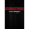 Stereotyped* - Paperback