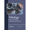 Tribology: Friction and Wear of Engineering Materials - Hardcover