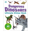 Ultimate Sticker Book: Dangerous Dinosaurs: More Than 60 Reusable Full-Color Stickers - Paperback