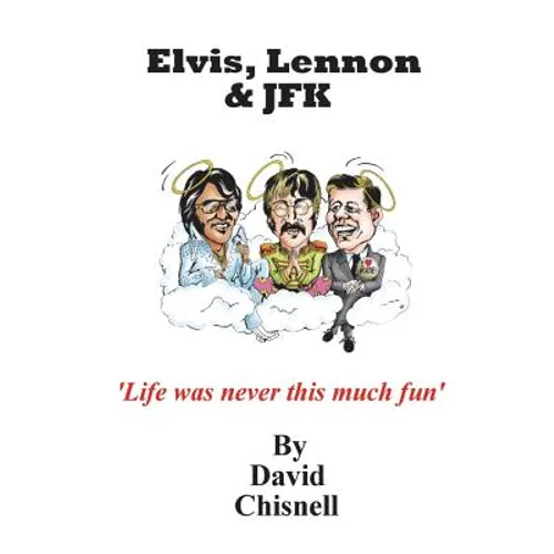 Elvis, Lennon & JFK - Paperback