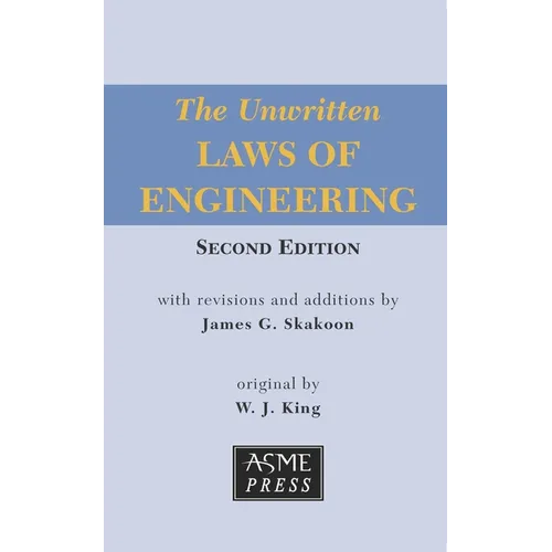 The Unwritten Laws of Engineering - Paperback