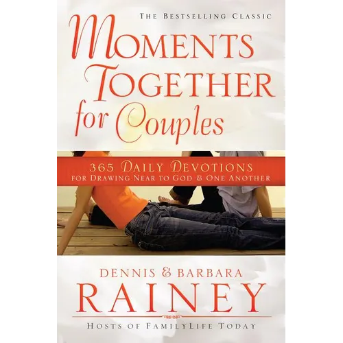 Moments Together for Couples: 365 Daily Devotions for Drawing Near to God & One Another - Paperback