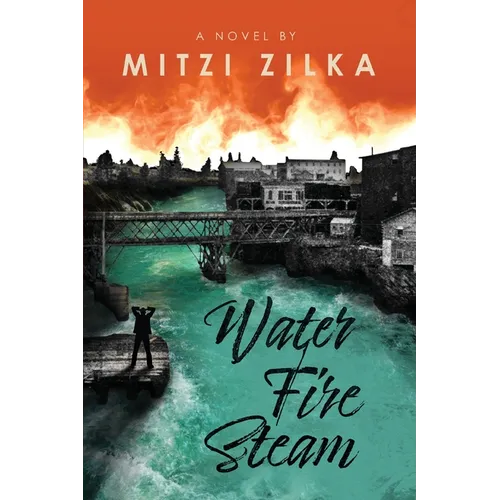 Water Fire Steam - Paperback