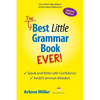 The Best Little Grammar Book Ever! Speak and Write with Confidence / Avoid Common Mistakes, Second Edition - Paperback