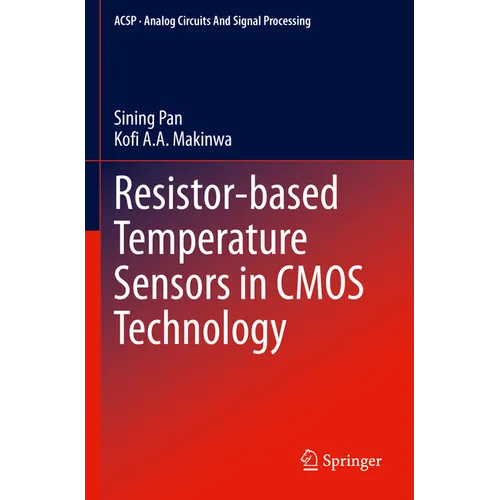 Resistor-Based Temperature Sensors in CMOS Technology - Paperback
