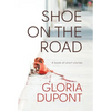 Shoe on the Road: A book of Short Stories - Hardcover