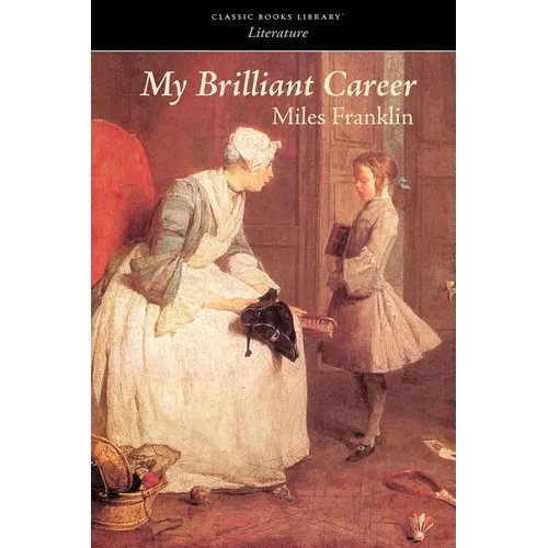 My Brilliant Career - Paperback
