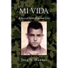 Mi Vida - Paperback