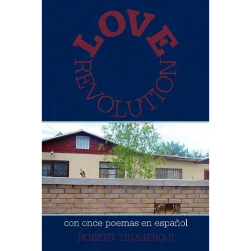 Love Revolution: con once poemas en español - Paperback