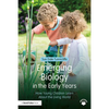 Emerging Biology in the Early Years: How Young Children Learn about the Living World - Paperback