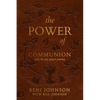 The Power of Communion with 40-Day Prayer Journey (Leather Gift Version): Accessing Miracles Through the Body and Blood of Jesus - Imitation Leather