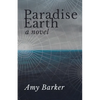 Paradise Earth - Paperback