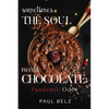 Sometimes the Soul Needs Chocolate: Pandemic Odes - Paperback