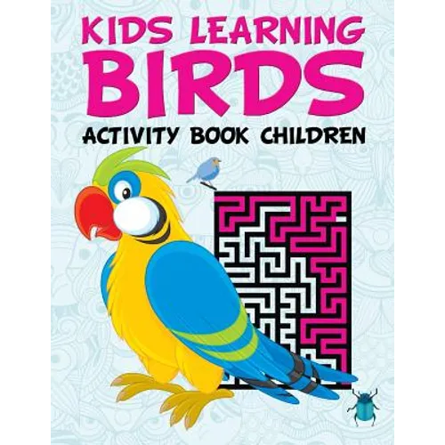 Kids Learning Birds: Activity Book Children - Paperback