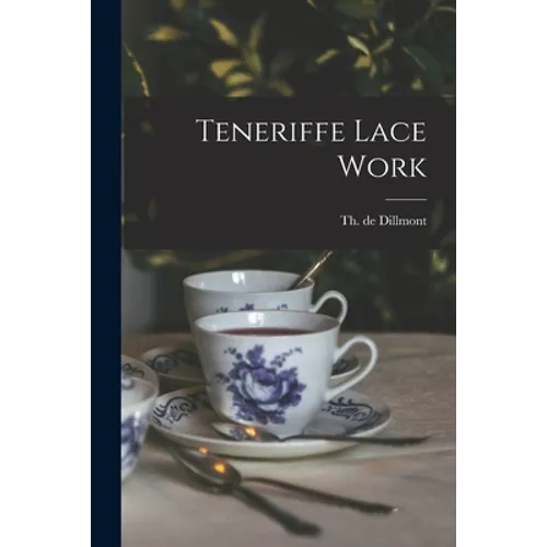 Teneriffe Lace Work - Paperback