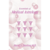 Essentials of Medical Astrology - Paperback